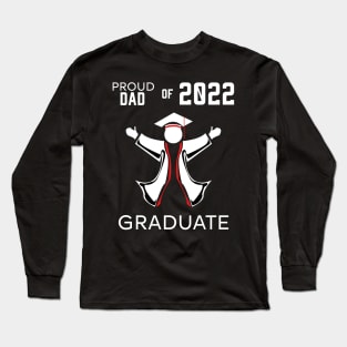 Proud dad of 2022 graduate red Long Sleeve T-Shirt